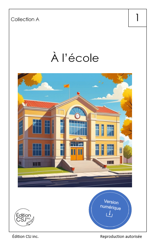 1re année À l'école - LIVRE 1 COLLECTION A (Numérique)
