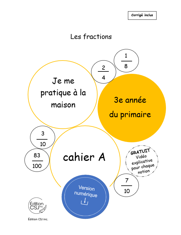 3e année Les fractions - CAHIER A (Numérique)