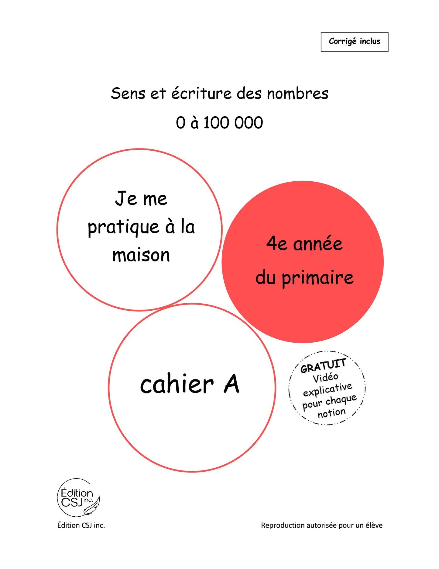 4e année Sens et écriture des nombres - CAHIER A (Numérique)