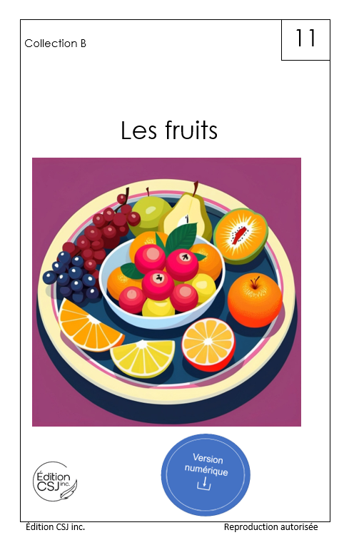 1re année Les fruits - LIVRE 11 COLLECTION B (Numérique)
