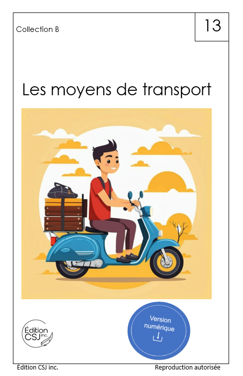 1re année Les moyens de transport - LIVRE 13 COLLECTION B (Numérique)