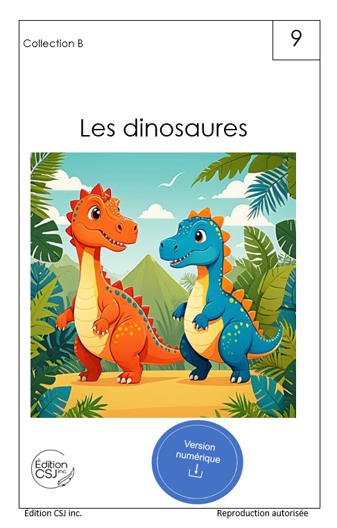 1re année Les dinosaures - LIVRE 9 COLLECTION B (Numérique)