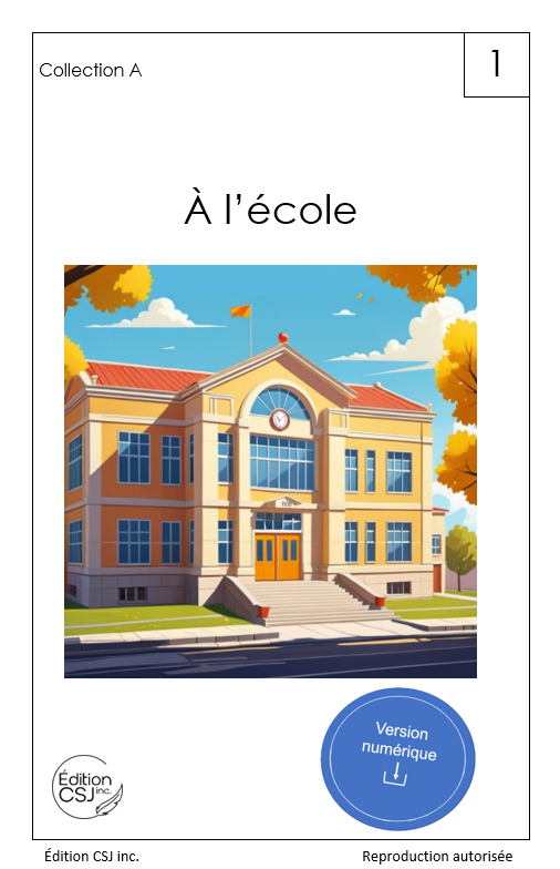 1re année À l'école - LIVRE 1 COLLECTION A   (Numérique)