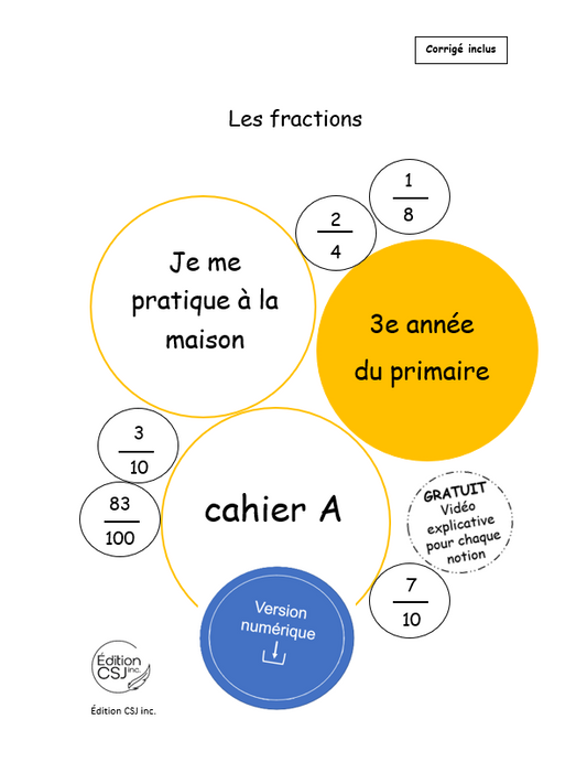 3e année Les fractions - CAHIER  A (Numérique)