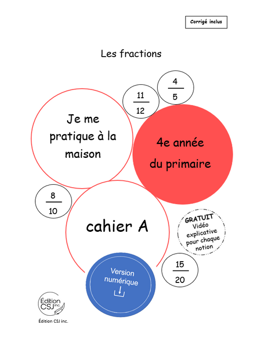 4e année Les fractions - CAHIER A (Numérique)