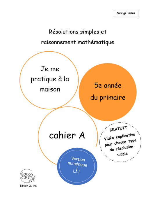 5e année Résolutions simples et raisonnement mathématique - CAHIER A (Numérique)