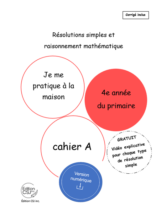 4e année Résolutions simples et raisonnement mathématique - CAHIER A (Numérique)