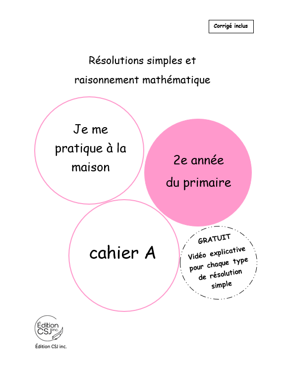 2e année Résolutions simples et raisonnement mathématique - CAHIER A