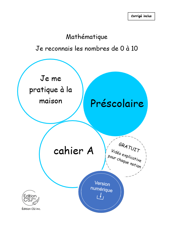 Préscolaire Mathématique je reconnais les nombres de 0 à 10 - CAHIER A (Numérique)