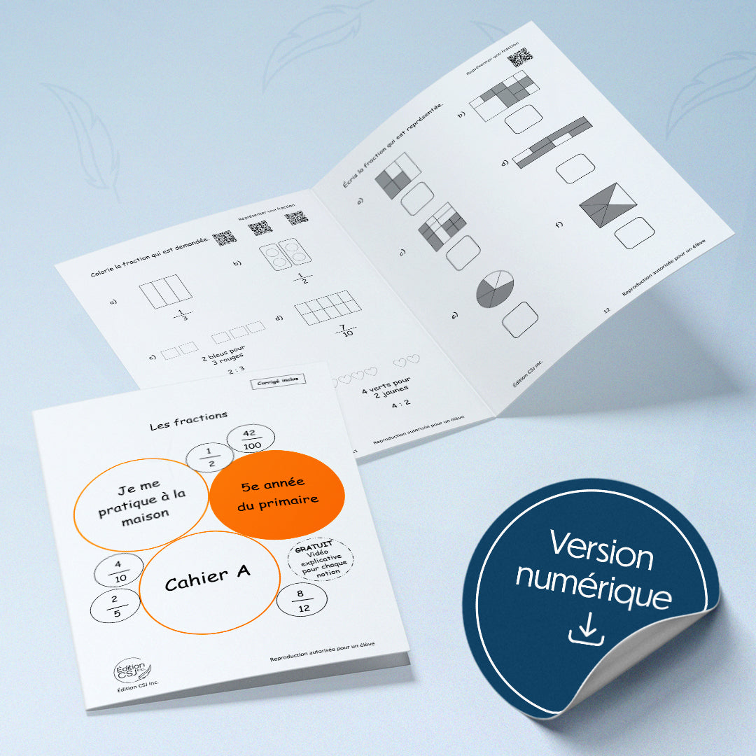5e année Les fractions - CAHIER A (Numérique)