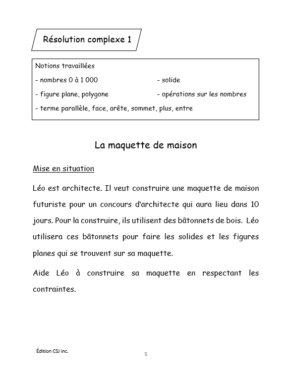 3e année Résoudre une situation-problème : résolutions complexes  - CAHIER A (Numérique)