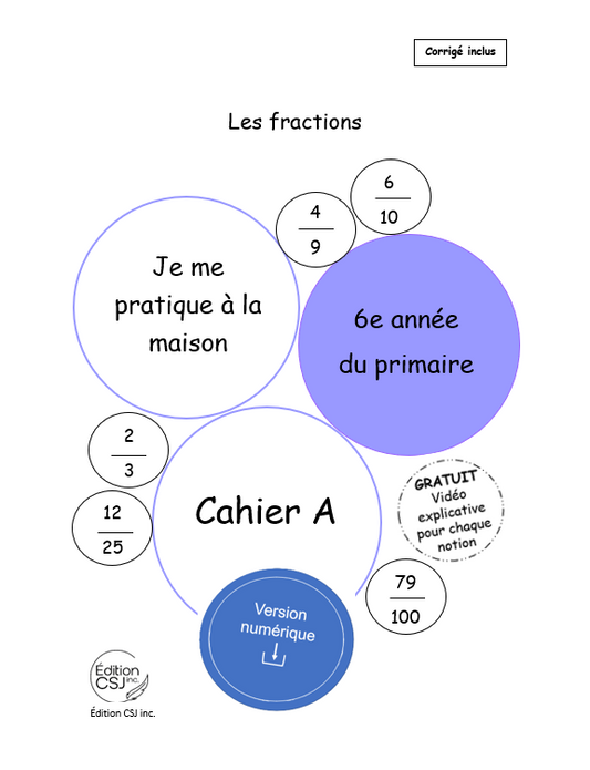 6e année Les fractions - CAHIER A (Numérique)