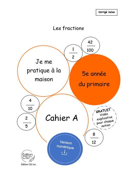 5e année Les fractions - CAHIER A (Numérique)