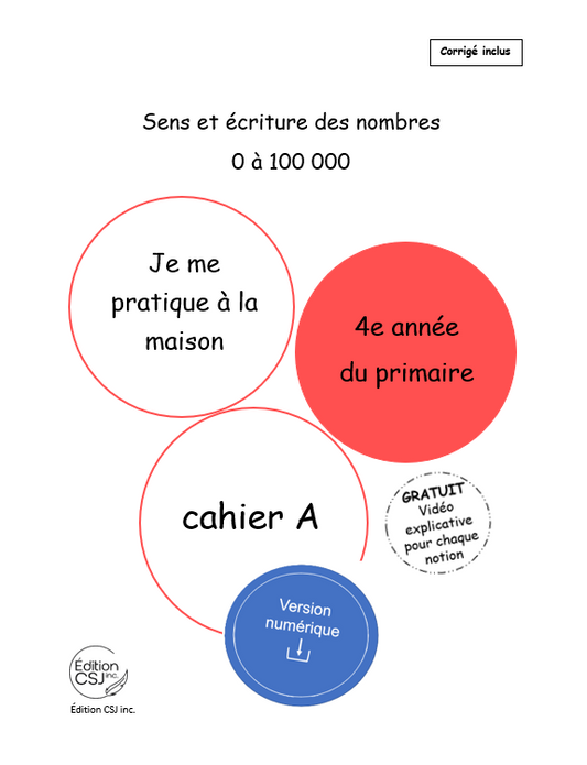 4e année Sens et écriture des nombres - CAHIER A (Numérique)