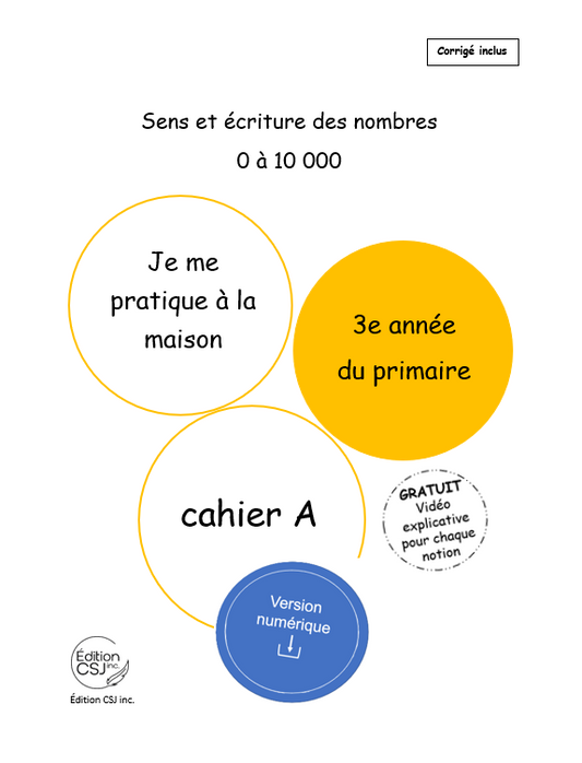 3e année Sens et écriture des nombres - CAHIER A (Numérique)
